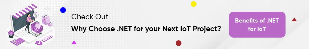  why choose .net for your next iot project
