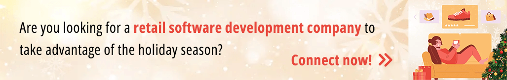 are you looking for a retail software development company to take advantage