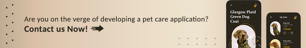 are you on the verge of developing a pet care application