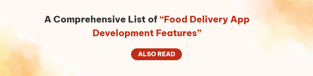 comprehensive list of food delivery app feature list