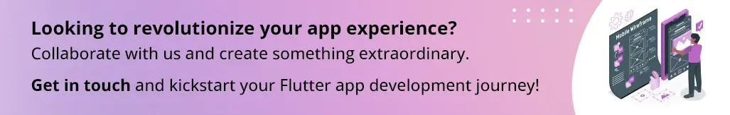 Connect To Start Flutter App Development