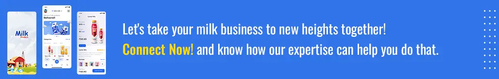 Consult Us For Milk Business App Development