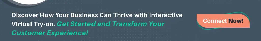 Contact Us To Use Virtual Try On Technology