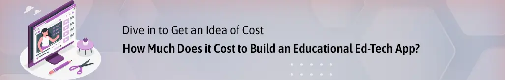 cost of ed-tech app