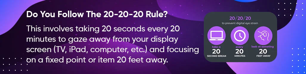 do you follow 20-20-20 rule
