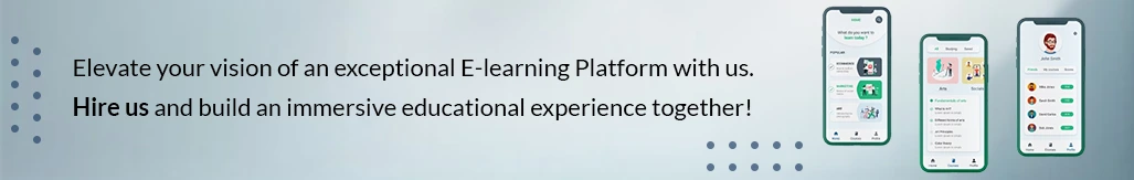 elevate your vision of an exceptional e learning platform with us