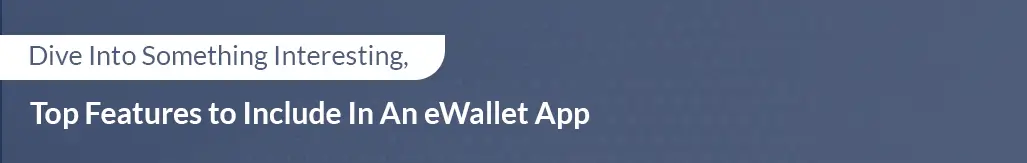 Ewallet App Features CTA