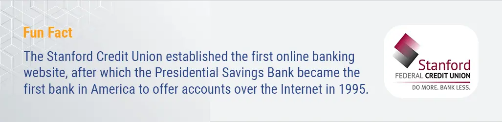 fun fact about standford credit union established the first online banking website