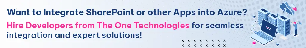 Hire Developers To Integrate Sharepoint