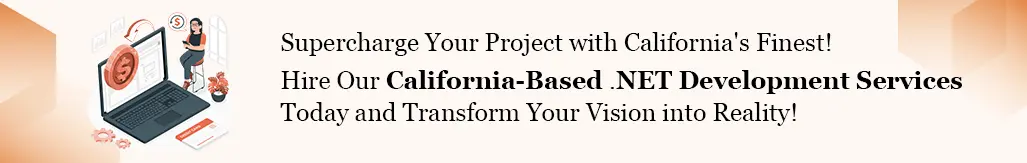 hire our california based dot net development services