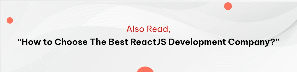 how to choose the best reactjs development company