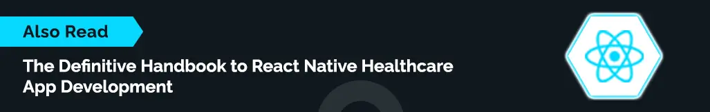React Native Healthcare App Development Handbook