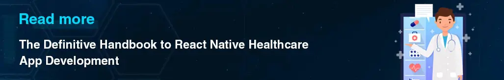 React Native Healthcare App Development Handbook
