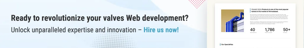 ready to revoluniza your valve development