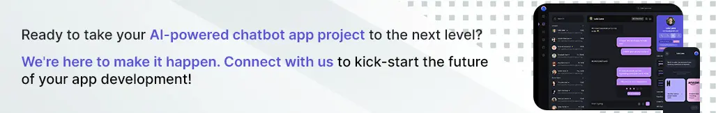 ready to take your ai powered chatbot app project to the next level