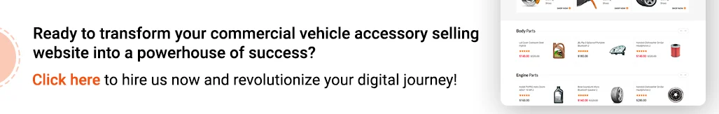ready to transform your commercial vehicle accessory selling website