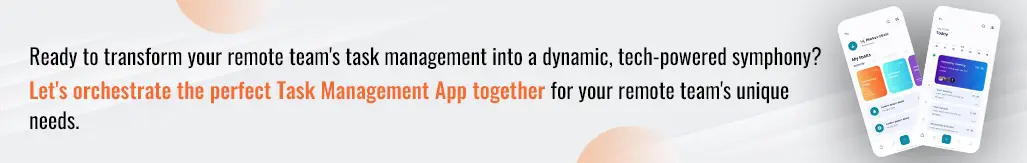 ready to transform your remote team's task management into a dynamic, tech powered symphony