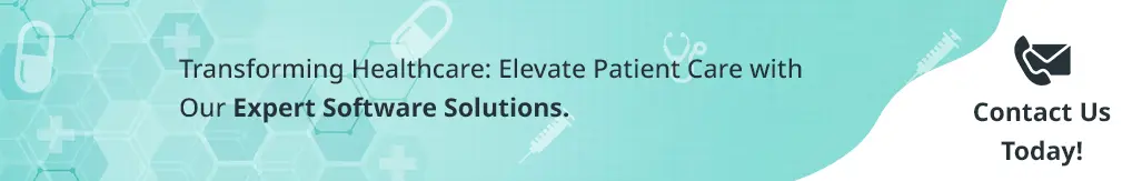 transforming healthcare elevate patient care with our expert software solutions. contact us today