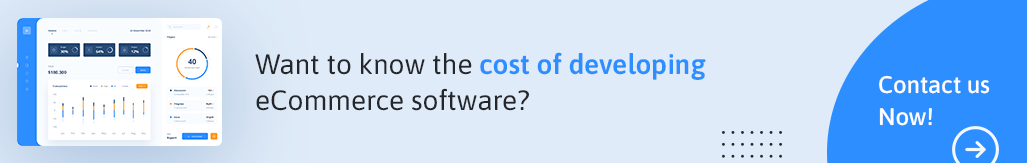 want to know the cost of developing ecommerce software