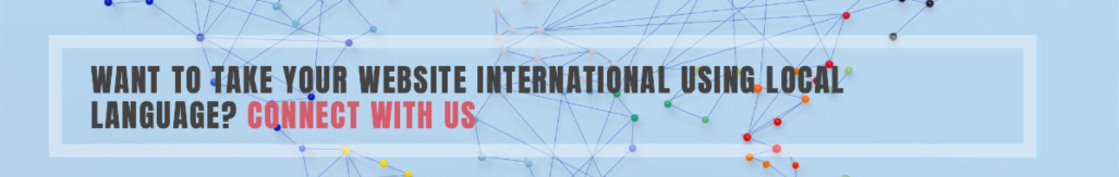 Contact Us To Take Your Website International
