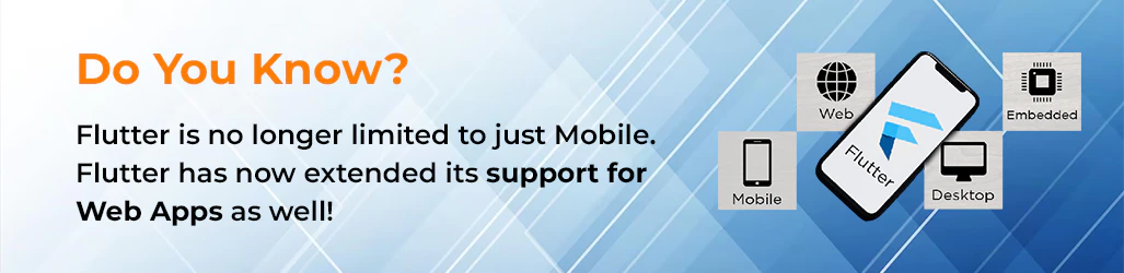 do you know flutter is no longer limited to just mobile