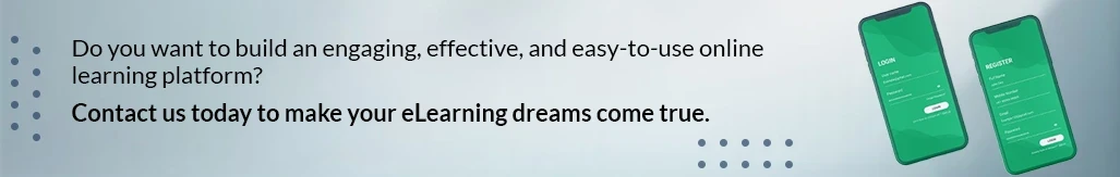 do you want to build an engaging, effective, and easy to use online learning platform
