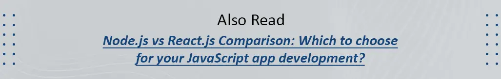 Nodejs Vs Reactjs Comparison