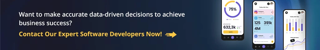want to make accurate data driven decisions to achieve business success