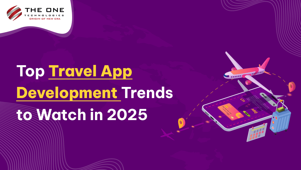 Top Travel App Development Trends to Watch in 2026