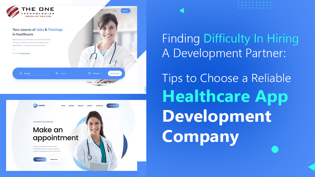 How to Choose a Trusted Healthcare App Development Firm