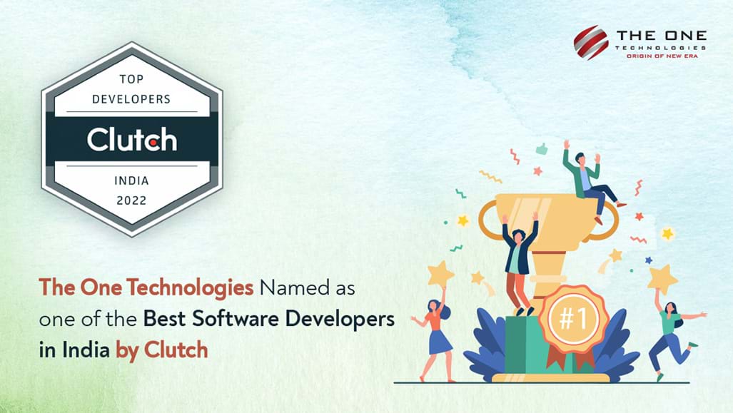 Clutch Names The One Technologies a Top Indian Software Firm