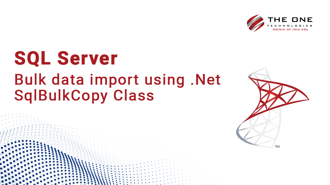 sql-server-bulk-data-import-using-net-sqlbulkcopy-class