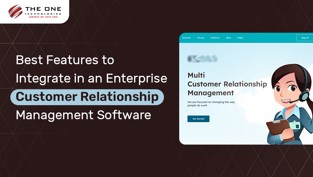 Must-Have Features in Enterprise CRM Software