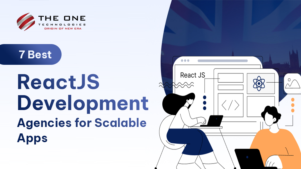 7 Best ReactJS Development Agencies for Scalable Apps