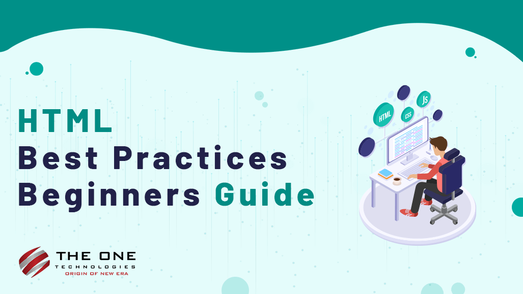 HTML Best Practices - Beginners Guide