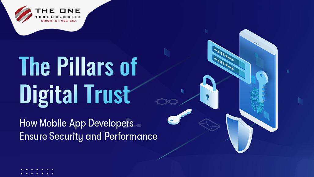 Mobile App Security and Performance: Building Digital Trust