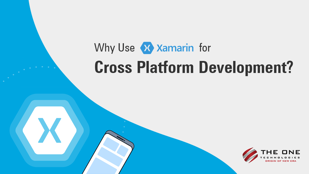 Why Use Xamarin for Cross Platform Development?
