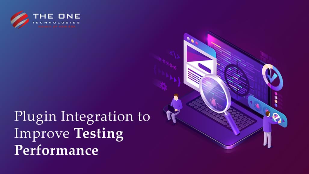 QA Plugin Integration to Improve Software Testing Performance