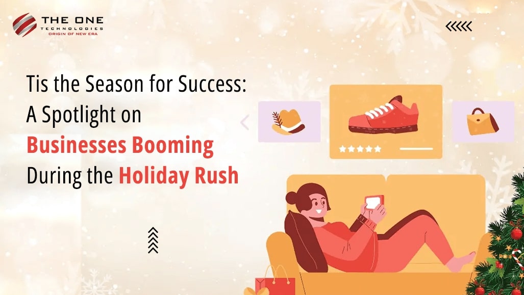 Tis the Season for Success: A Spotlight on Businesses Booming During the Holiday Rush