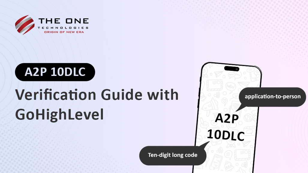 A2P 10DLC verification guide with GoHighLevel