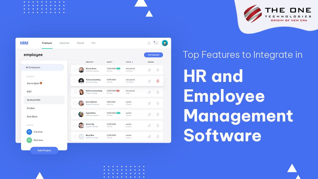 Top Features to Integrate in HR and Employee Management Software