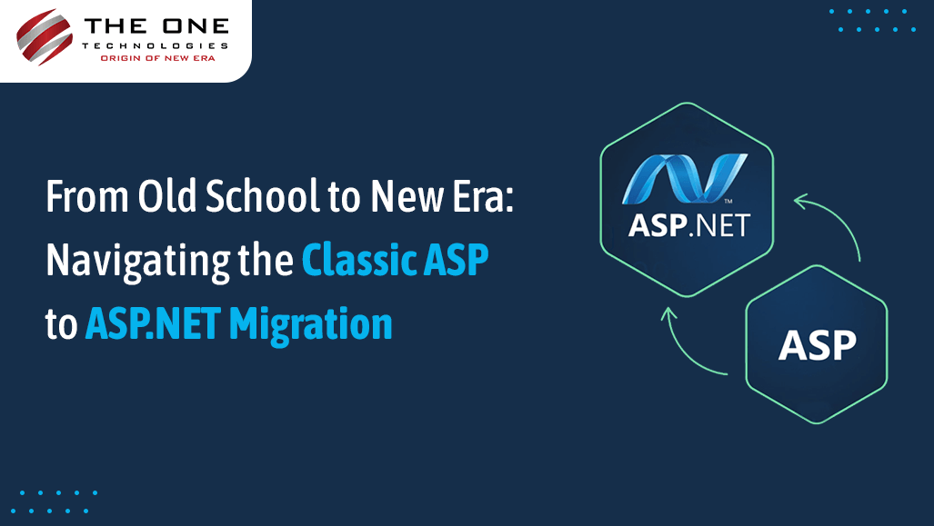 From Old School to New Era: Navigating the Classic ASP to ASP.NET Migration