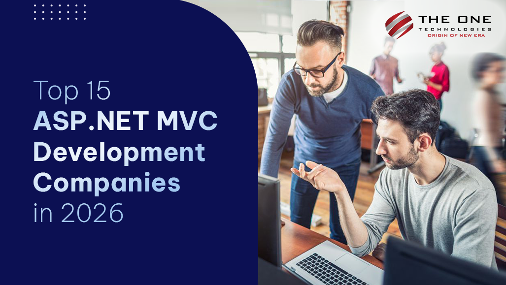 Top 15 ASP.NET MVC Development Companies in 2026