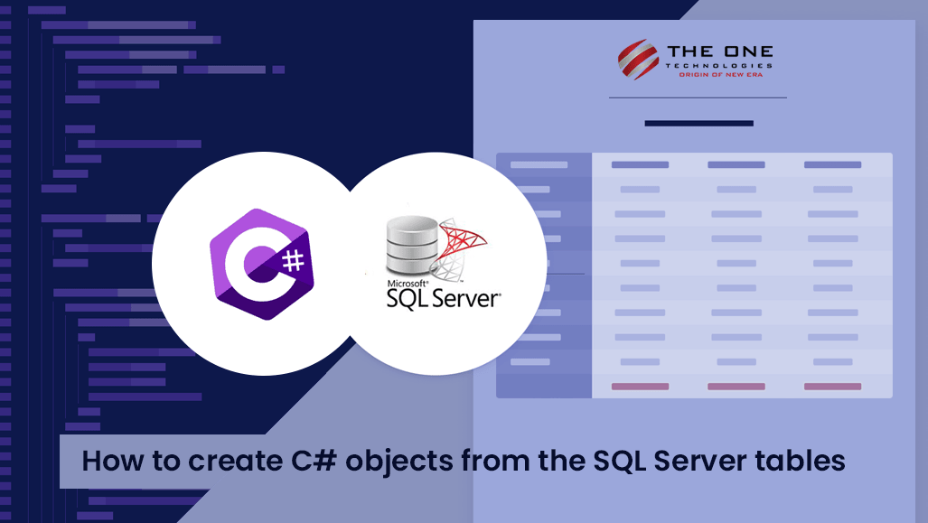 How to Create C# Objects From The SQL Server Tables