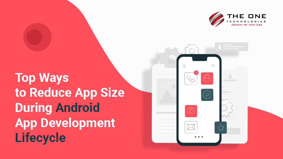 9 Ways to Reduce Android App Size During Android App Development