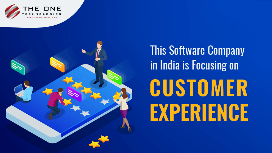 This Software Company in India is Focusing on Customer Experience