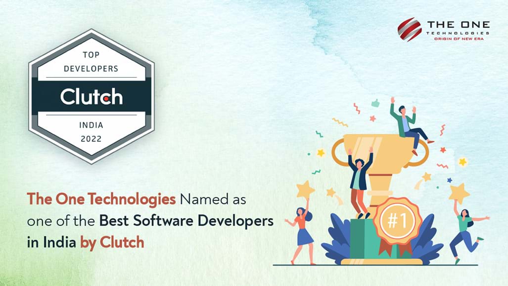The One Technologies Named as One of The Best Software Developers in India by Clutch