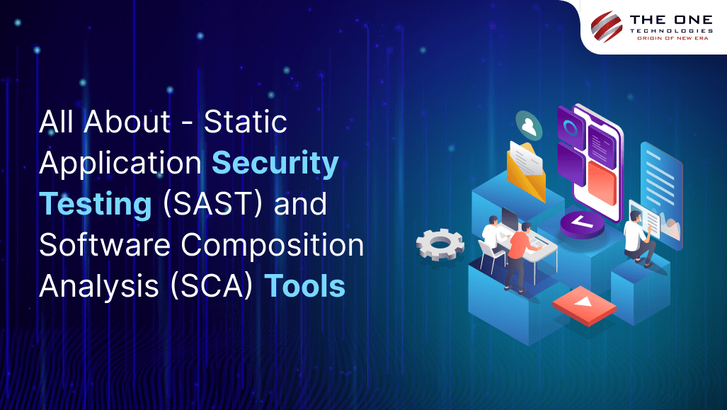 All About - Static Application Security Testing (SAST) and Software Composition Analysis (SCA) Tools