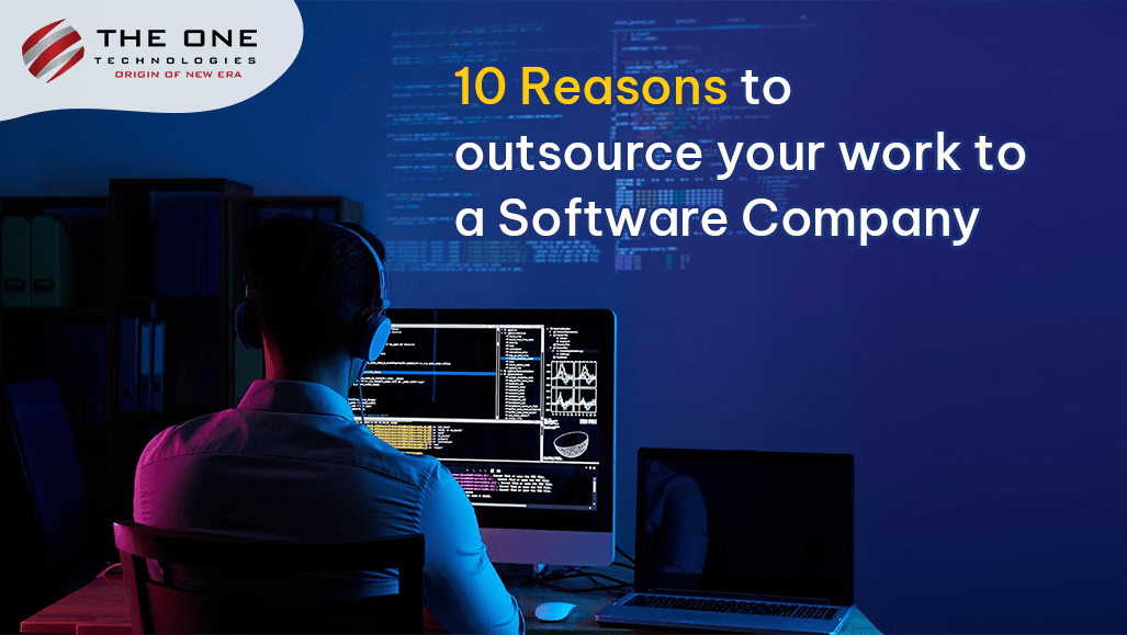 10 Reasons to Outsource Your Work to a Software Company