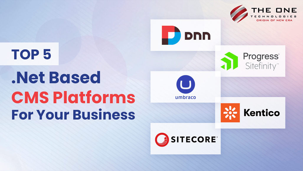 Top 5 .Net Based CMS Platforms For Your Business